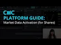 CMC Platform Guide - 2 Market Data Activation for Shares