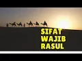 Lagu Lagu Sifat wajib Rasul
