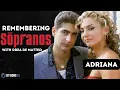 Drea De Matteo on Playing Adriana in the Sopranos