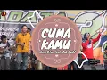 Lagu LIVE COVER | CUMA KAMU - RHOMA IRAMA