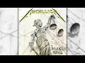 Metallica - ...And Justice for All [Original 1988 Studio Recording]