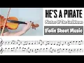 Download Lagu Free Sheet || He's A Pirate - Pirates Of The Caribbean || Violin Sheet Music