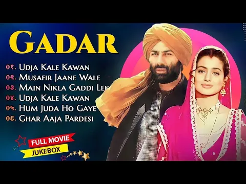 Download MP3 Gadar All Movies Songs |Gadar Sunny Deol, Hindi All Movies Amisha Patel | 90's Hits | Filmy Jukebox