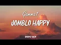 Download Lagu Gamma1 - Jomblo Happy (Lyrics)