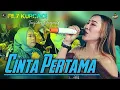 Lagu CINTA PERTAMA. FILY KURCACI