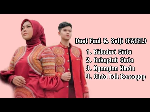Download MP3 Kumpulan Duet Faul & Selfi (FASEL)