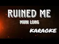 Download Lagu Ruined Me by Muni Long (Karaoke w/ backing vocals)