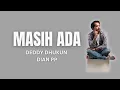 Lagu MASIH ADA - DEDDY DHUKUN DIAN PP (COVER ROLIN NABABAN)