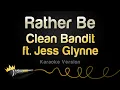 Download Lagu Clean Bandit ft. Jess Glynne - Rather Be (Karaoke Version)