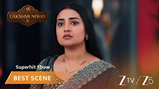 Lakshmi Niwas | EP 229 | Best Scene | Zee TV AFRICA