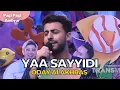 Download Lagu Ya Sayyidi | Oday Alakhras | PAGI PAGI AMBYAR (25/11/22)