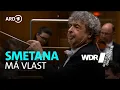 Download Lagu Bedřich Smetana - Mijn vaderland | Semyon Bychkov | WDR-symfonieorkest