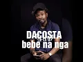 DACOSTA - BeBe na Nga