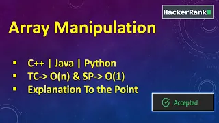 Array Manipulation Hackerrank Java C Python Detailed Explanation