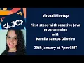 LJC Virtual Meetup First steps with reactive Java programming