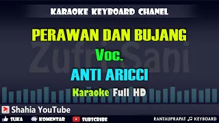 Download PERAWAN DAN BUJANG VOC. ANTI LARICCI │ KARAOKE KN7000 MP3