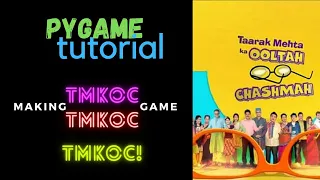 Download Python Pygame tutorial | Tarak Mehta Ka Ooltah Chashmah Game | Learn Python MP3