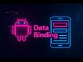 Data Binding In Android