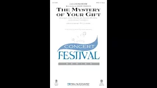 the mystery of your gift satb choir arranged by ed lojeski