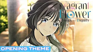 A Fragrant Flower That Blooms With Dignity Opening 1 HD Kaoru Hana Wa Rin To Saku 