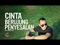 Download Lagu CINTA BERUJUNG PENYESALAN - Andra Respati (Official Music Video) Slow Rock Terbaru 2021