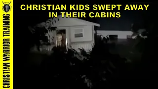 Dramatic Footage Christian Camp Cabin Swept Away 20 Girls Still Missing 