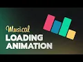 Musical Loading Animation using CSS
