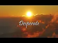 Desperate - Jamie MacDonald w/Lauren Daigle (Lyric Video)