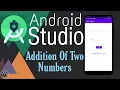 Adding Two Numbers Simple Android App Tutorial For Beginners Android Studio JAVA