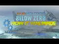 The Development of Subnautica Below Zero