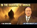 In the Shadow of Moses | Kevin Zadai