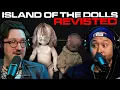 We Finally Tell Our BuzzFeed Unsolved Island of the Dolls Story Get Scared 82