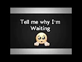 tell me why i’m waiting for someone💔