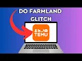 NEW How To Do Temu Farmland Glitch FULL GUIDE