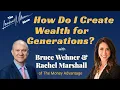 Want To Create a Legacy of Wealth w Bruce Wehner Rachel Marshall - S2E40 Laundromat Millionaire S