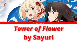 tower of flower lycoris recoil ed ending kan rom eng lyrics 