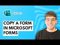 How to Copy a Form in Microsoft Forms 2026 Full Guide