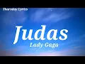 Lady Gaga - Judas (Lyrics)