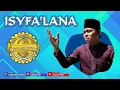 Download Lagu Isyfa'lana (Official Video Music) - Terbangan Albusyro Padalarang