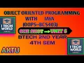 OOPs with Java Unit 5 One Shot and Allied Branches BCS403 B Tech AKTU 2nd Year 4th Sem