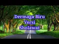 Download Lagu Dermaga biru versi sholawat