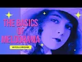The Basics of Melodrama