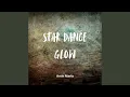 Download Lagu Star Dance Glow