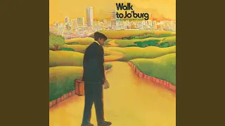 walk to joburg pt 1