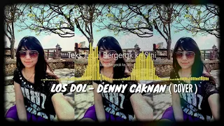 Download LOS DOL - DENNY CAKNAN ( COVER ) #dennycaknan #coverlagu #covermusik #musikindo MP3