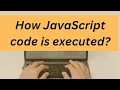 Execution context in Javascript How javascript works JavaScript Tutorials in Hindi