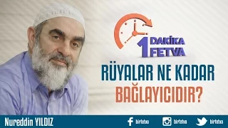 Rüyalar ne kadar bağlayıcıdır?