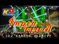 IMPEN IMPENEN DJ SLOW BASS HOREEG ,BY KOBONG PRODUCTION