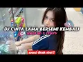 Download Lagu DJ CLBK CINTA LAMA BERSEMI KEMBALI SPEED UP \u0026 REVERB BY FELIK FVNKY VIRAL TIKTOK 2025‼️