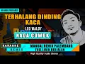 Download Lagu TERHALANG DINDING KACA - LEO WALDY KARAOKE REMIX PALEMBANG